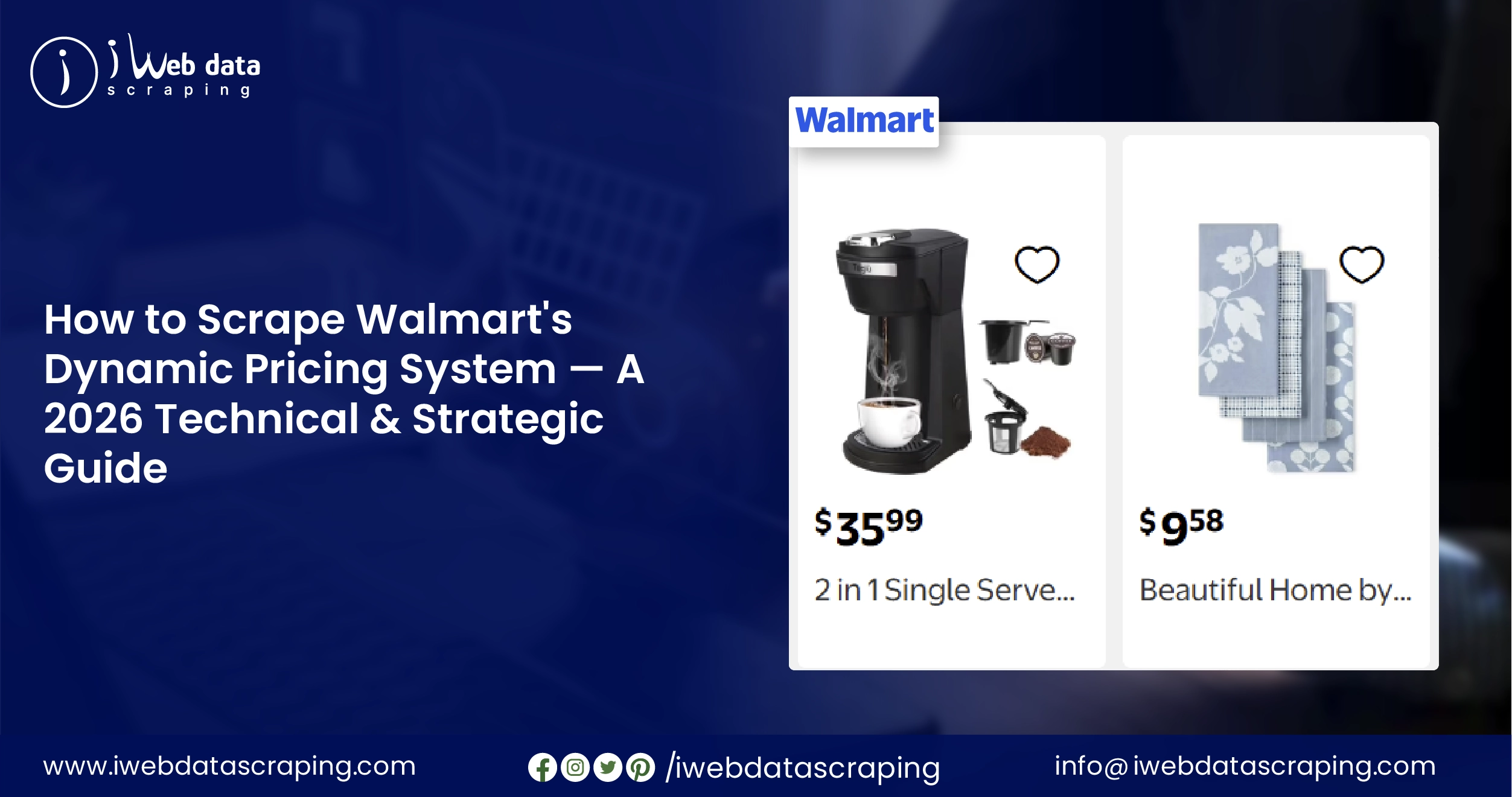 How to Scrape Walmart's Dynamic Pricing System — A 2026 Technical & Strategic Guide
